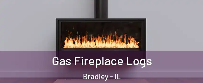  Gas Fireplace Logs Bradley - IL